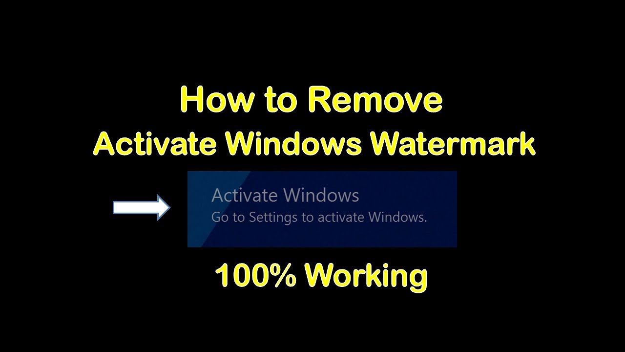 remove activate windows watermark permanently